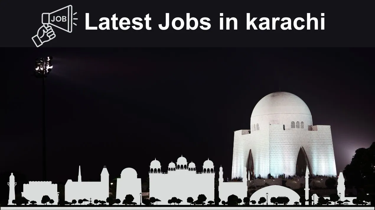 Latest Jobs in Karachi